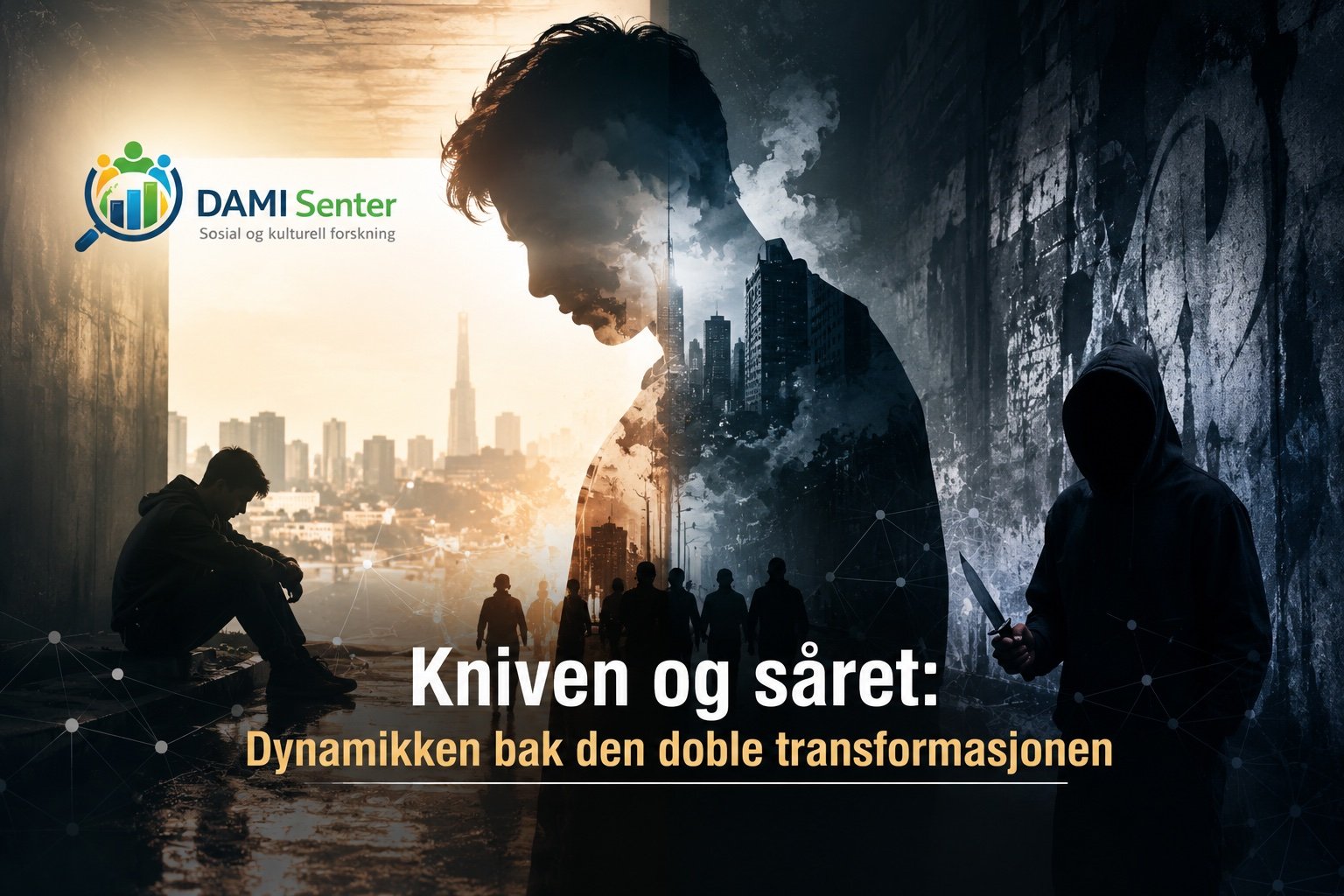 Kniven og såret: Dynamikken bak den doble transformasjonen